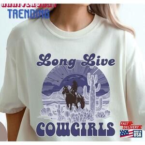 Long Live Cowgirls Tshirt Oversized Graphic Tee Cute Cowgirl Shirt Unisex